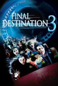 Final Destination 3 (2006) โกงความตาย เย้ยความตาย ภาค 3