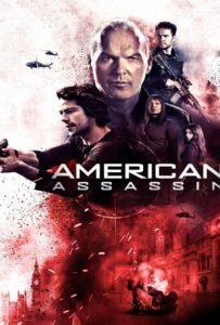 American Assassin (2017) อหังการ์ ทีมฆ่า
