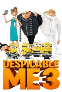 Despicable Me 3 (2017) มิสเตอร์แสบ ร้ายเกินพิกัด 3