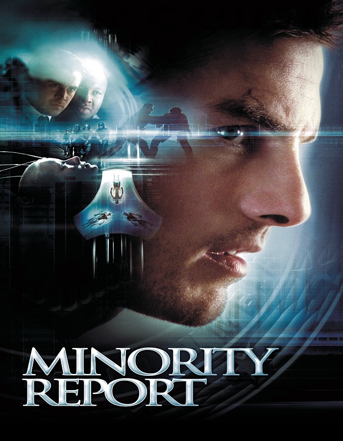 Minority Report (2002) หน่วยสกัดอาชญากรรม ล่าอนาคต