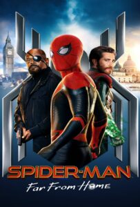 Spider-Man Far from Home (2019) สไปเดอร์-แมน ฟาร์ ฟรอม โฮม