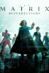 The Matrix 4 Resurrections (2021) เดอะ เมทริกซ์ 4 เรเซอเร็คชั่นส์