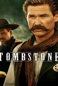 Tombstone (1993) ทูมสโตน ดวลกลางตะวัน