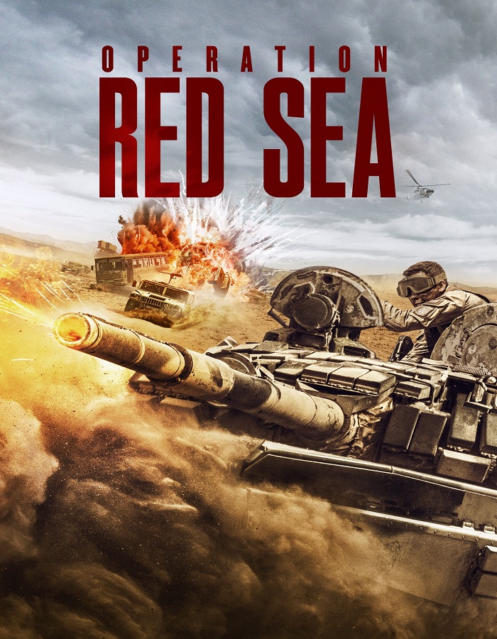 Operation Red Sea (2018) ยุทธภูมิทะเลแดง