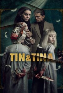 Tin & Tina (2023) ตินกับตินา