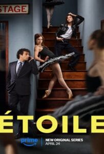 Étoile Season 1 (2025) โรงละครท้าฝัน
