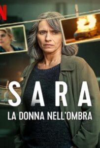 Sara La donna nell'ombra Season 1 (2025) ซาร่า ผู้หญิงในเงา