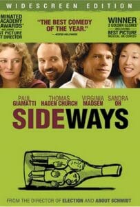 Sideways (2004) ไซด์เวยส์ ดื่มชีวิต ข้างทาง