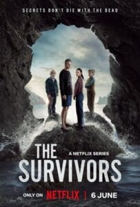 The Survivors Season 1 (2025) เหยื่อพายุมืด