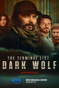 The Terminal List Dark Wolf Season 1 (2025) เดอะ เทอร์มินอล ลิสต์ ดับมือสังหาร หมาป่าทมิฬ
