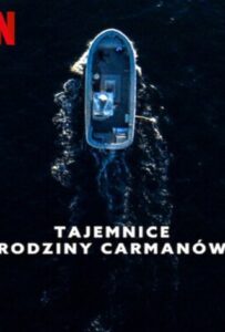 The Carman Family Deaths (2025) ปริศนาตระกูลคาร์แมน