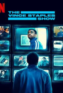 ดูหนังออนไลน์ฟรี The Vince Staples Show Season 2 (2025) เดอะ วินซ์ สเตเปิลส์ โชว์ 2